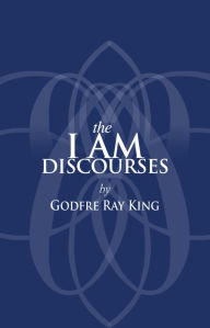 Title: The I AM Discourses, Author: Ray Godfre King