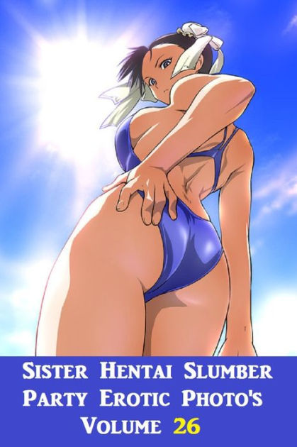 Slumber Party Porn 26 - Hentai Manga: Best Sex Sister Hentai Slumber Party #26 ( sex, porn, real  porn, BDSM, bondage, oral, anal, erotic, erotica, xxx, gay, lesbian,  handjob, ...