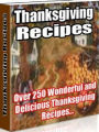 Quick and Easy Thanksgiving Recipes - Thanksgiving Recipes is the ultimate source of recipes for a thanksgiving get together with your family. (Cook with me eBook)