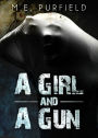 A Girl and A Gun (Tenebrous Chronicles/Miki Radicci Short)
