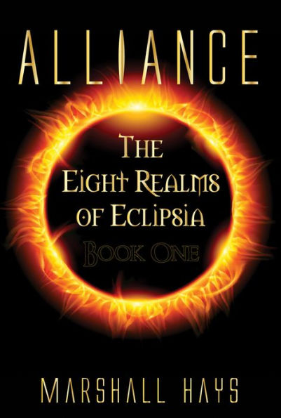 Alliance: The Eight Realms of Eclipsia Book One