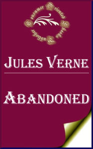 Abandoned by Jules Verne