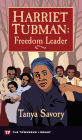 Harriet Tubman: Freedom Leader