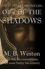 The Elysian Chronicles: Out Of The Shadows
