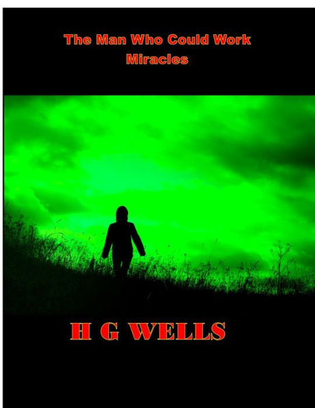 The Man Who Could Work Miracles