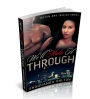 We'll Make It Through (Jaylen and Jesscia series) (Book 3)