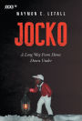 Jocko A Long Way from Home Down Under