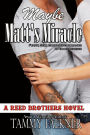 Maybe Matt's Miracle (Reed Brothers Series #4)