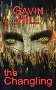 Title: The Changling, Author: Gavin Hill