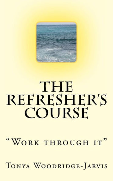 The Refresher's Course