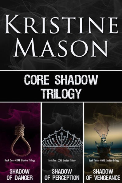 C.O.R.E. Shadow Trilogy (Books 1-3 C.O.R.E. Series)