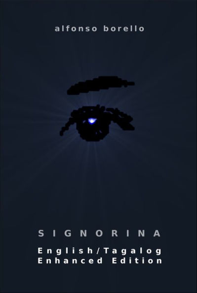 Signorina - English/Tagalog Enhanced Edition