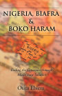 Nigeria, Biafra, and Boko Haram: Ending the Genocides Through Multistate Solution