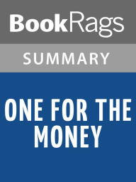 Title: One for the Money by Janet Evanovich Summary & Study Guide, Author: BookRags