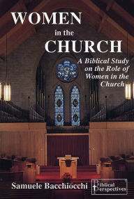 Title: Women in the Church, Author: Samuele Bacchiocchi