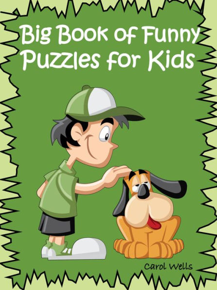 Big Book Of Funny Puzzles For Kids