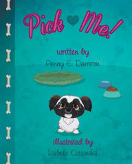 Title: Pick Me!, Author: Penny Damron