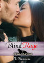 Blind Rage (Team Red Series #4)