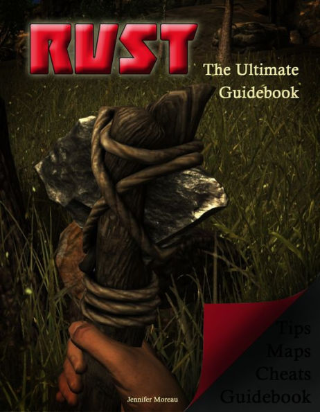 RUST The Ultimate Guidebook