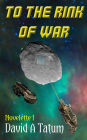 To the Rink of War