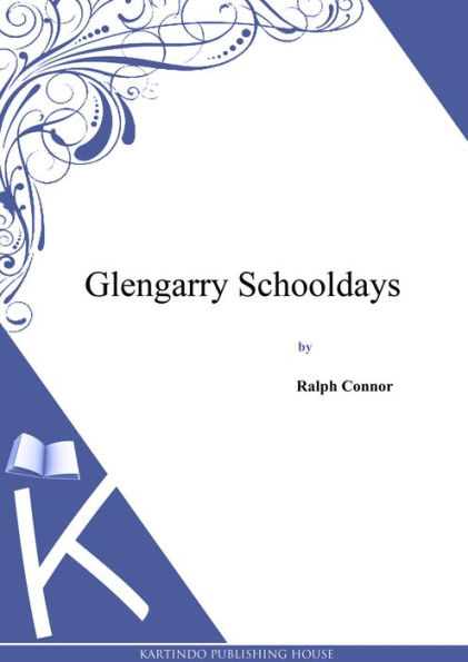 Glengarry Schooldays