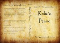 Title: Relic's Bane, Author: Paul La Canfora