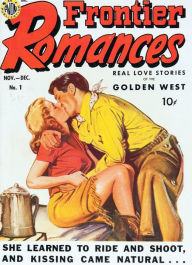 Frontier Romances Number 1 Love Comic Book