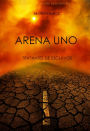 Arena Uno: Tratantes De Esclavos (Libro #1 De La Trilogia De Supervivencia)