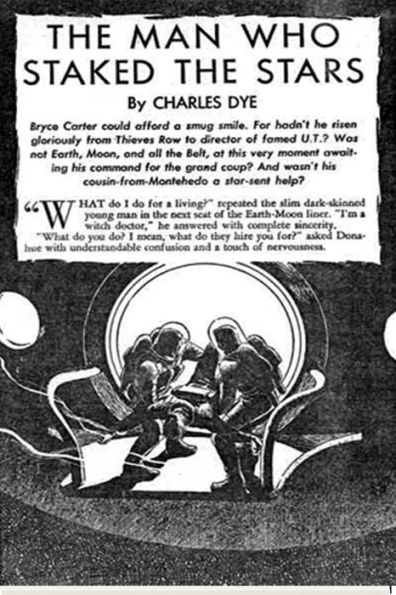 The Man Who Staked the Stars