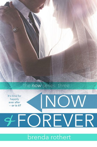 Now and Forever