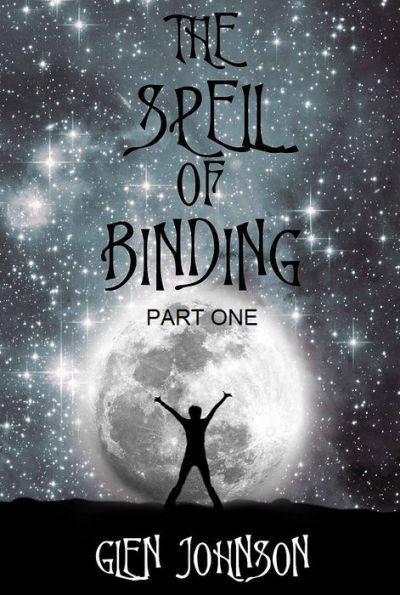 The Spell of Binding: Part One