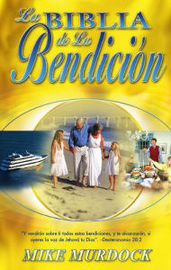 Title: La Biblia de La Bendición, Author: Mike Murdock