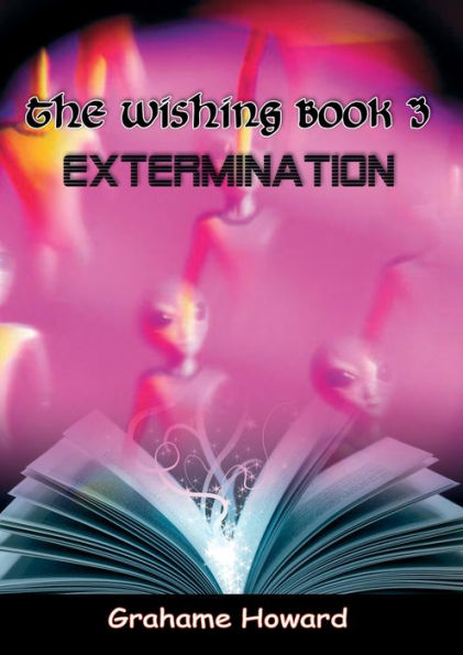 The Wishing Book 3 - Extermination