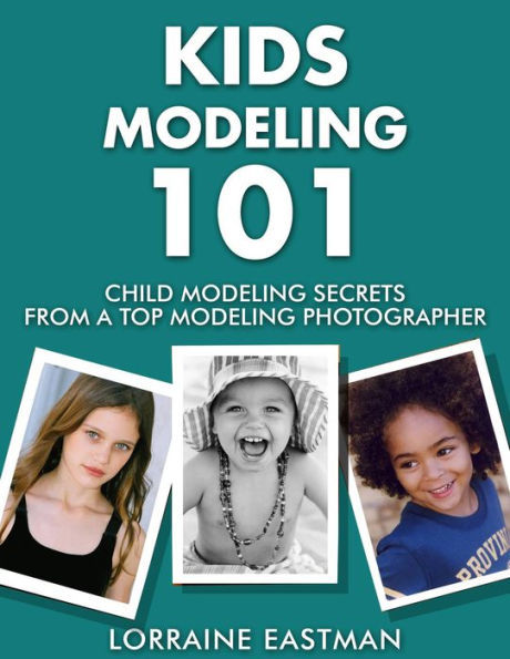 Kids Modeling 101