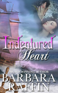 Title: Indentured Heart, Author: Barbara Raffin