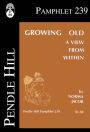 Growing Old: A View From Within