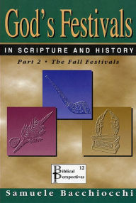 Title: God's Festivals Part 2: The Fall Festivals, Author: Samuele Bacchiocchi
