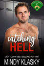 Catching Hell