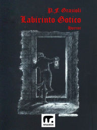 Title: Labirinto gotico, Author: P.F. Grazioli