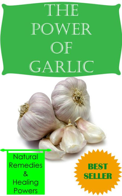 Harnessing the Power of Garlic for Healing and Wellness - Nutritional Value of Garlic