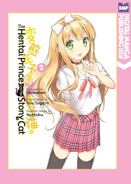 The Hentai Prince And The Stone Cat The Hentai Prince And The Stony Cat Vol. 2 (Shonen Manga) by Sou Sagara