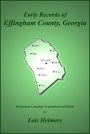 Early Records of Effingham County, Georgia