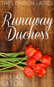 Runaway Duchess
