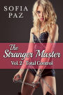 The Stranger Master (Vol. 2 - Total Control)
