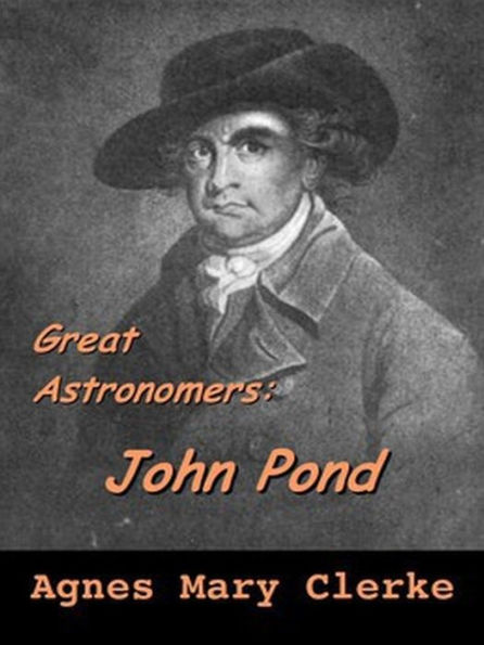Great Astronomers: John Pond