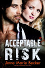 Acceptable Risk