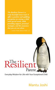 Title: The Resilient Parent, Author: Mantu Joshi