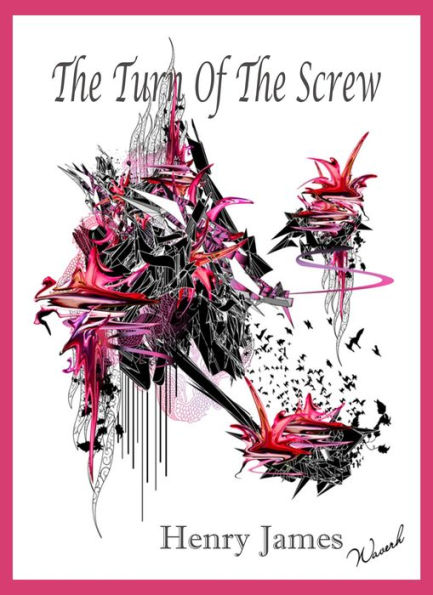 The Turn of the Screw by Henry James