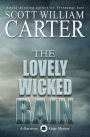 The Lovely Wicked Rain: An Oregon Coast Mystery: A Garrison Gage Mystery