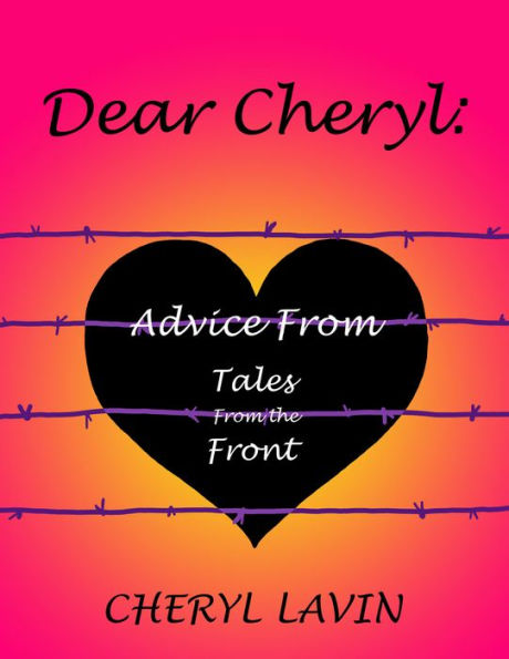 Dear Cheryl: Advice From Tales From the Front